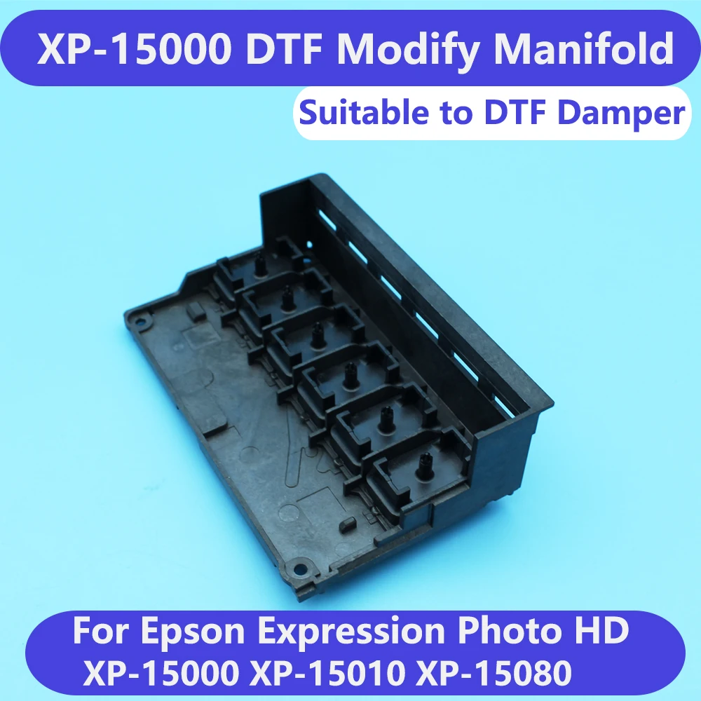 XP15000 15010 DTF Conversion Printhead Manifold Modified Adaptor For Epson Expression Photo HD XP-15000 Print Head Convert Cap