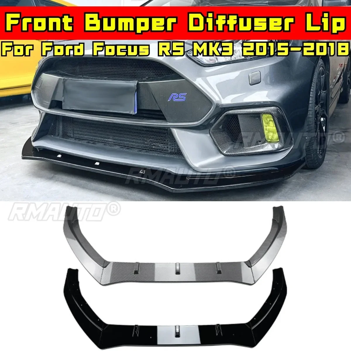 

For Ford Focus RS MK3 2015-2018 Body Kit Front Bumper Spoiler Front Bumper Diffuser Lip Protector Guard Splitter Car Accessories