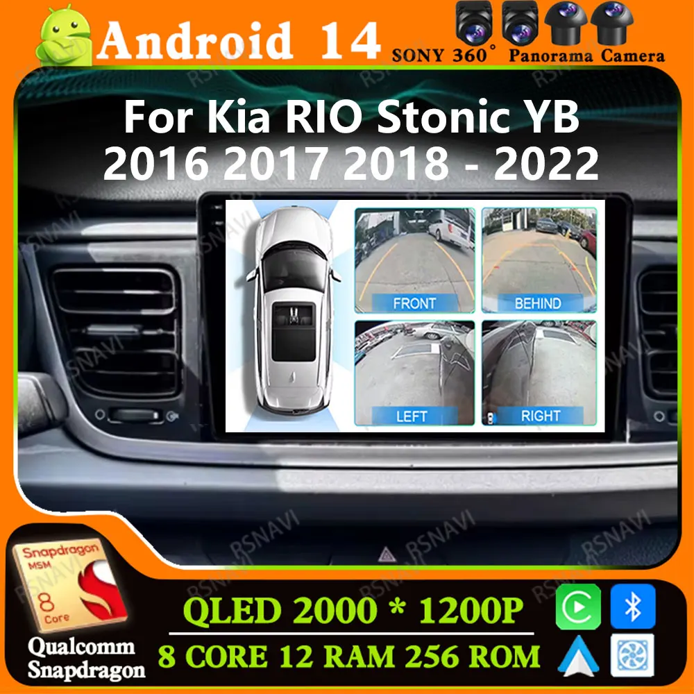 Andoird 14 Car Radio For Kia RIO Stonic YB 2016 - 2022 Head Unit Stereo GPS Multimedia DSP Navigation Viedo Player BT 4G LTE DVD