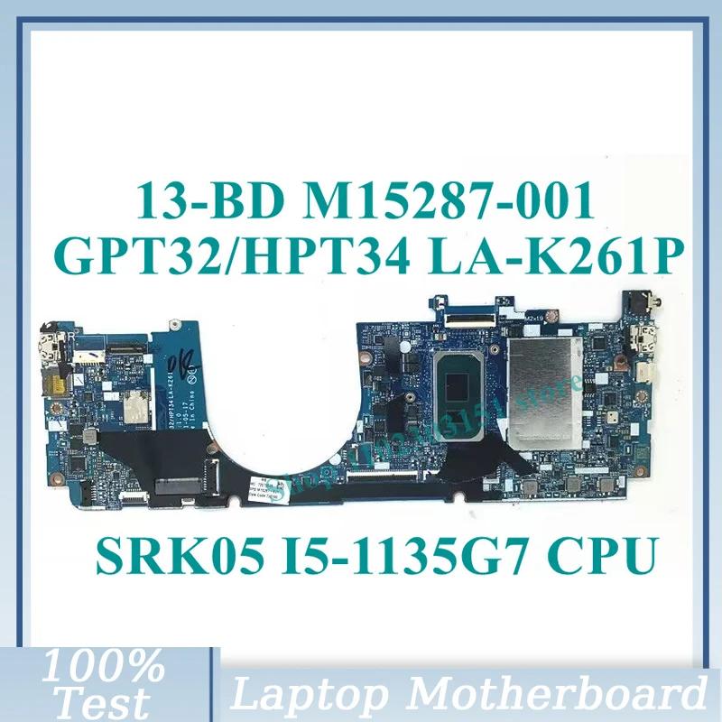 M15287-001 M15287-501 M15287-601 W/SRK05 I5-1135G7 CPU GPT32/HPT34 LA-K261P For HP X360 13-BD Laptop Motherboard 8GB 100% Tested