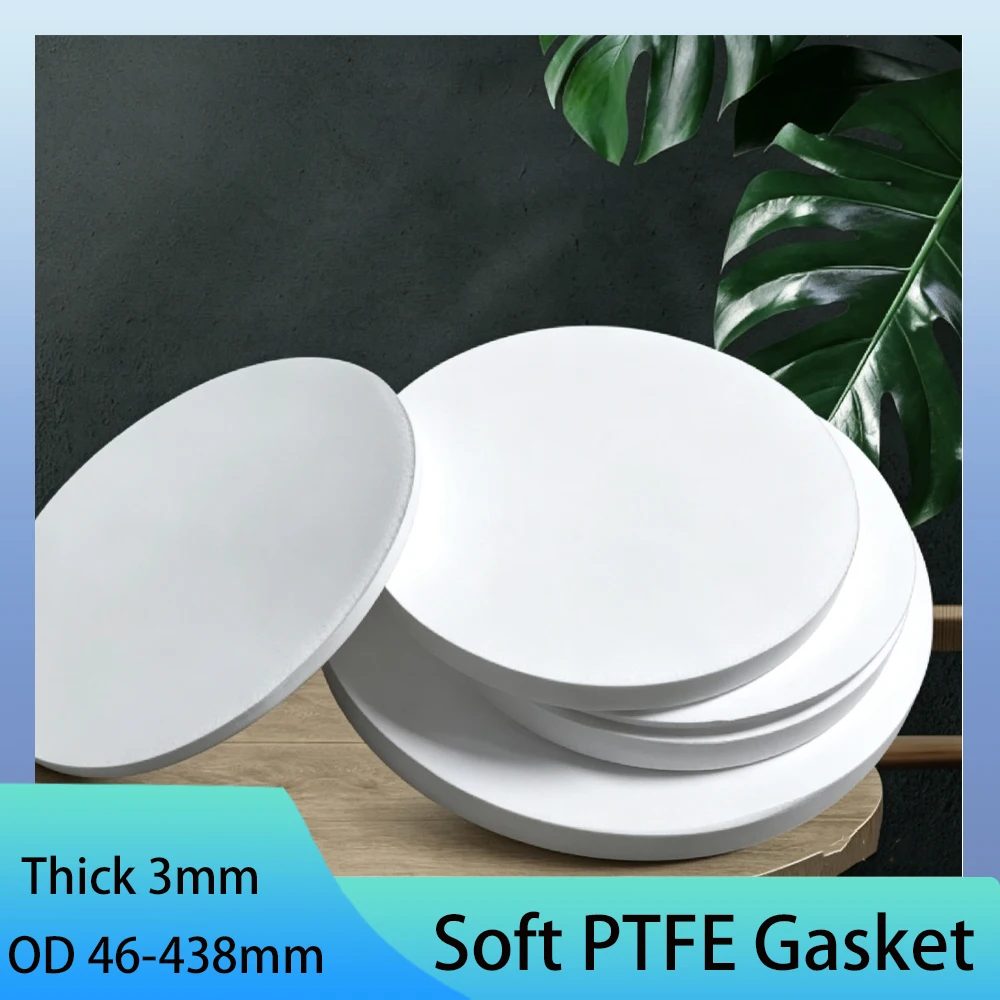 1/10Pcs OD 46-438mm Soft PTFE Gasket Thick 3mm EPTFE Expanded Flange Gasket High Temperature Resistant Elastic Flat Gasket
