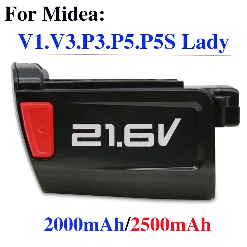 100% Original 2000mAh.2500mAh for Midea Handheld Wireless Vacuum Cleaner Battery P3.P5. P5pro.P5S Lady V1 V3 Accessory BP21620D