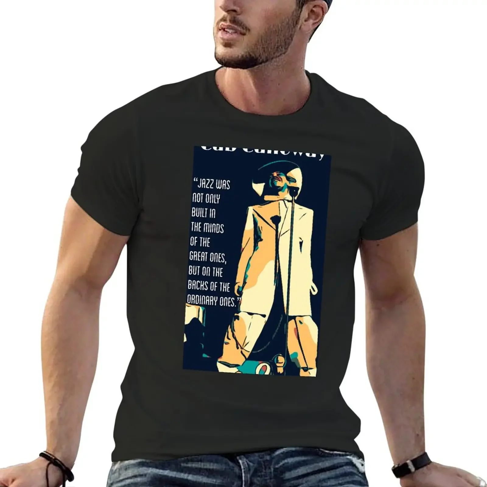 

Cab Calloway T-Shirt summer tops graphic t shirts new edition custom shirt mens graphic t-shirts hip hop