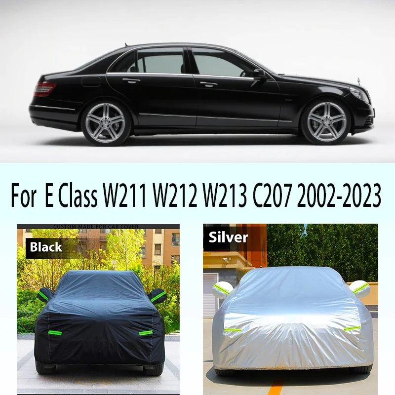 

For Mercedes Benz E Class W211 W212 W213 2002-2023 Full Car Cover Outdoor Auto Sun Shade Anti-UV Snow Rain Protection over
