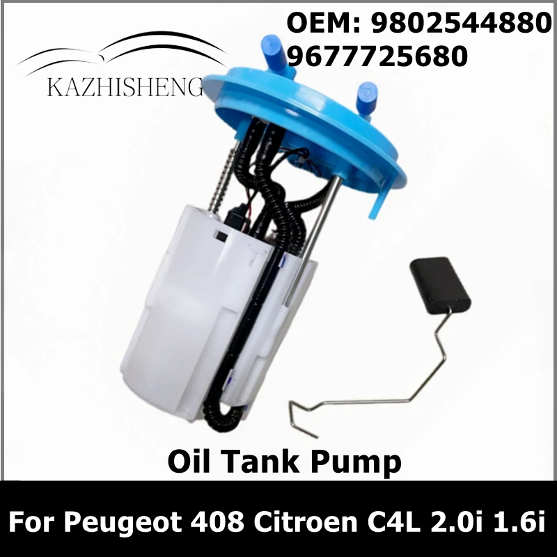 

High Quality Fuel Pump With Fuel Gauge Electric Oil Tank Pump 9802544880 9677725680 for Peugeot 408 Citroen C4L 2.0 i 1.6 i 16v