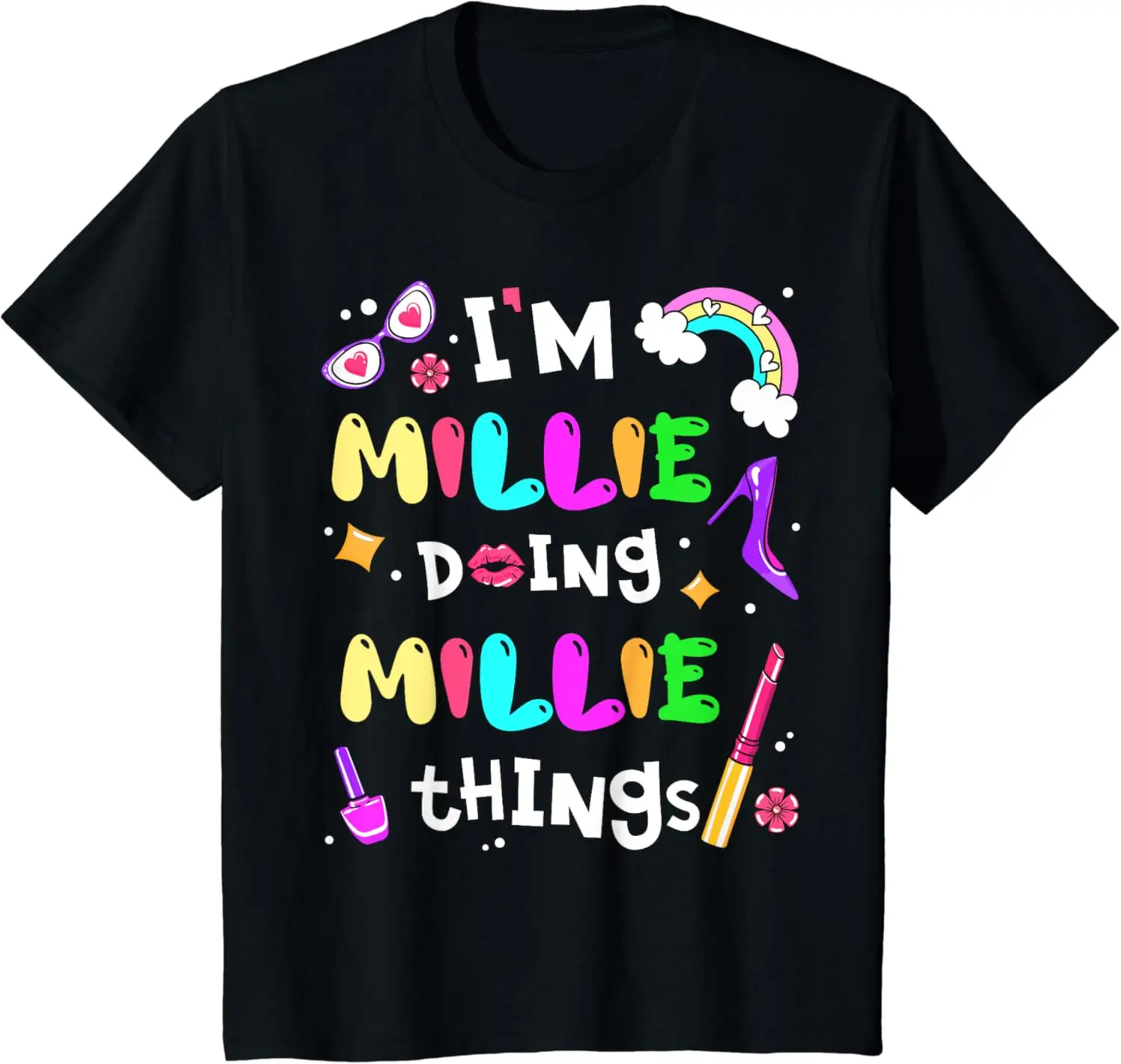 

Kids I'm Millie Doing Millie Things Cute Girls Personalized Name T-Shirt