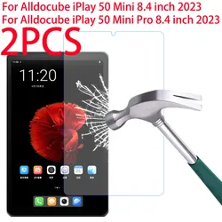 2PCS 9H Tempered Glass Screen Protector For Alldocube iPlay 50 Mini 8.4 inch 2023 Tablet Protective Film For iPlay50 Mini Pro