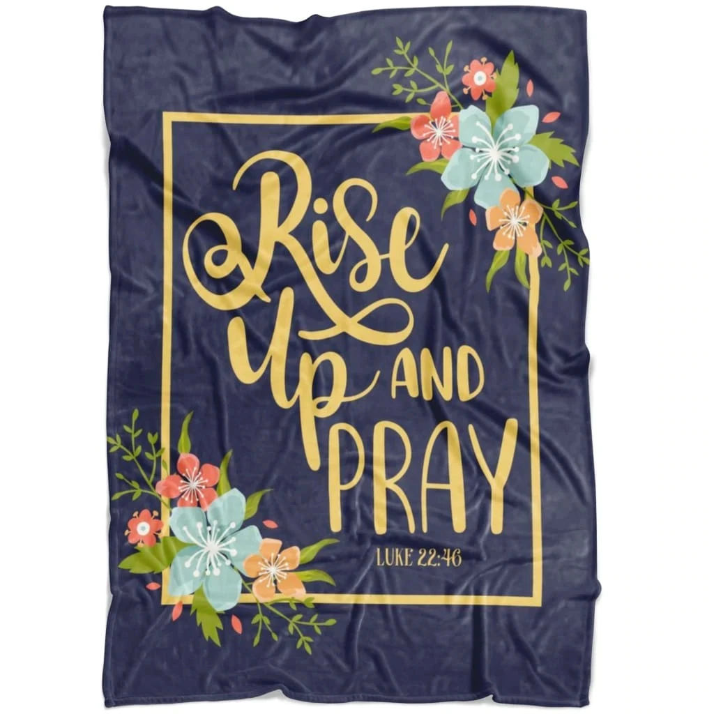 Rise Up And Pray Customize Design, Personalized Fleece Blanket Print Fleece Blanket 3D printed Blanket