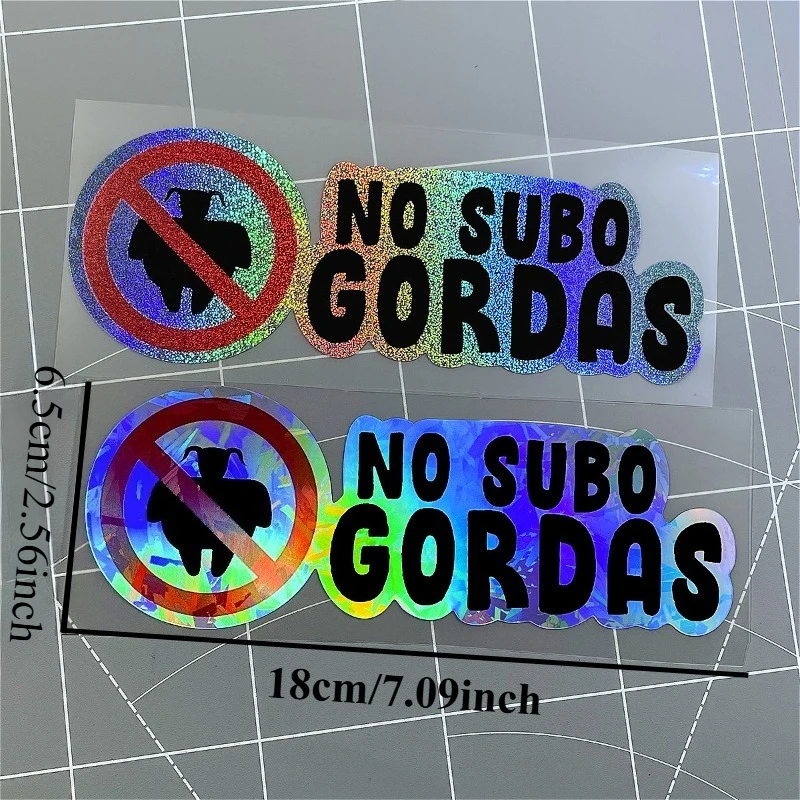 1PC NO SUBO GORDAS Spanish Motorcycle Sticker Waterproof for Motorbike Tailbox Fairing Fuel Tank Scooter Car Window Vinyl Decal