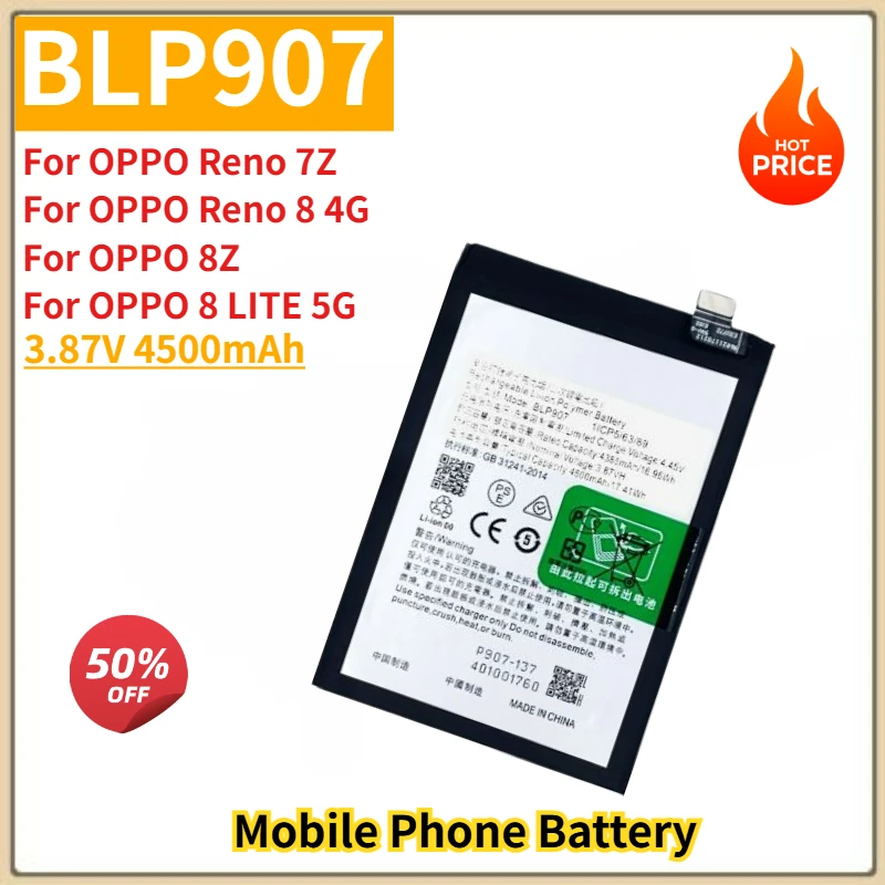 

High Quality BLP907 Mobile Phone Battery 3.87V 4500mAh for OPPO Reno 7Z/Reno 8 4G/8Z/8 LITE 5G Brand New Replacement Battery