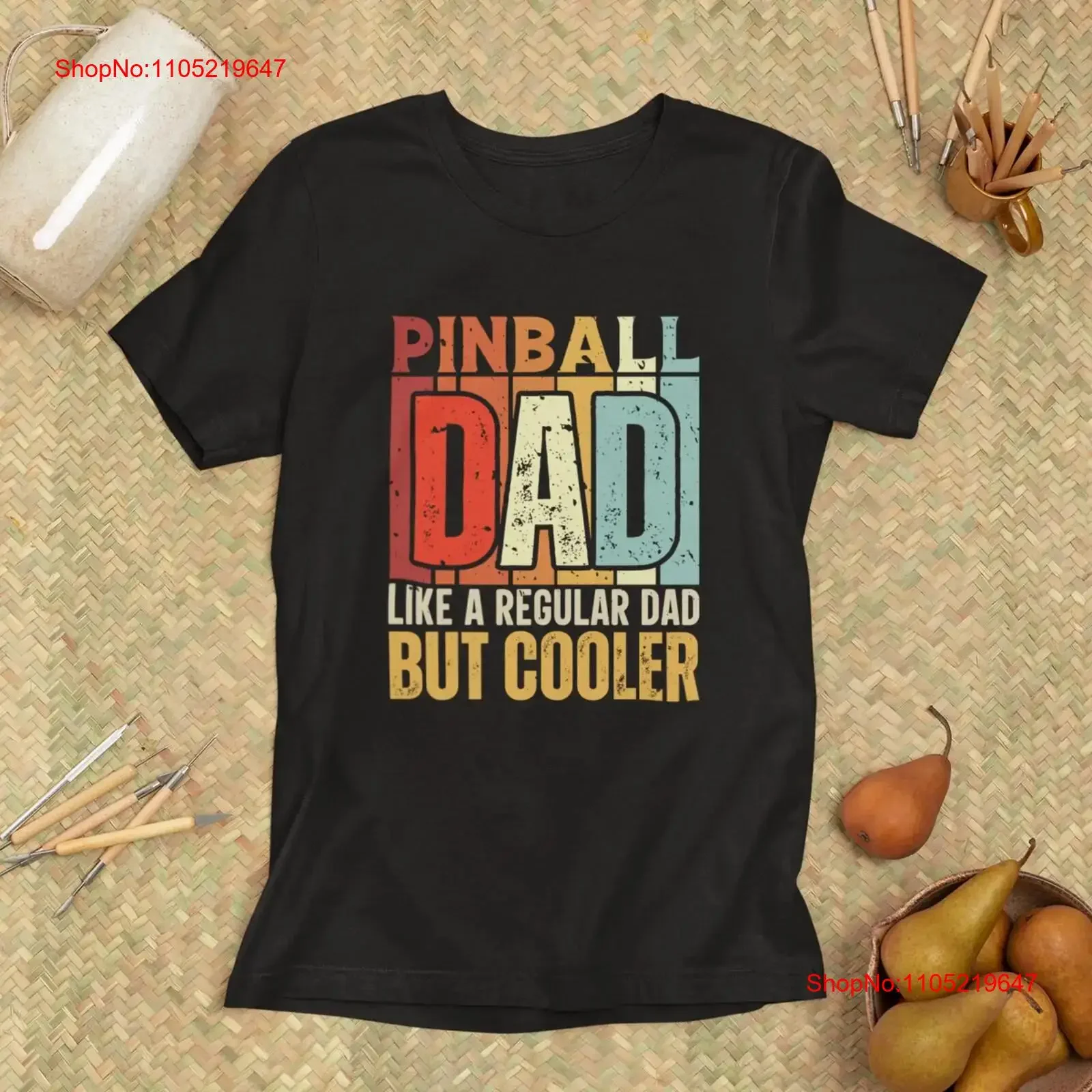 Funny Pinball T Shirt Dad Like a Regular But Cooler for Cool Arcade Dads Idea vintage Washed Stylish Breathable streetwear
