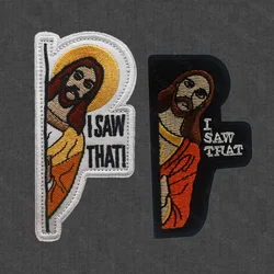 I Saw That Jesus Peek Humor Embroidery Patch, Funny Tactical Patch Decoration For Backpack ,Bag ,Luggage Carrier, Schoolbag