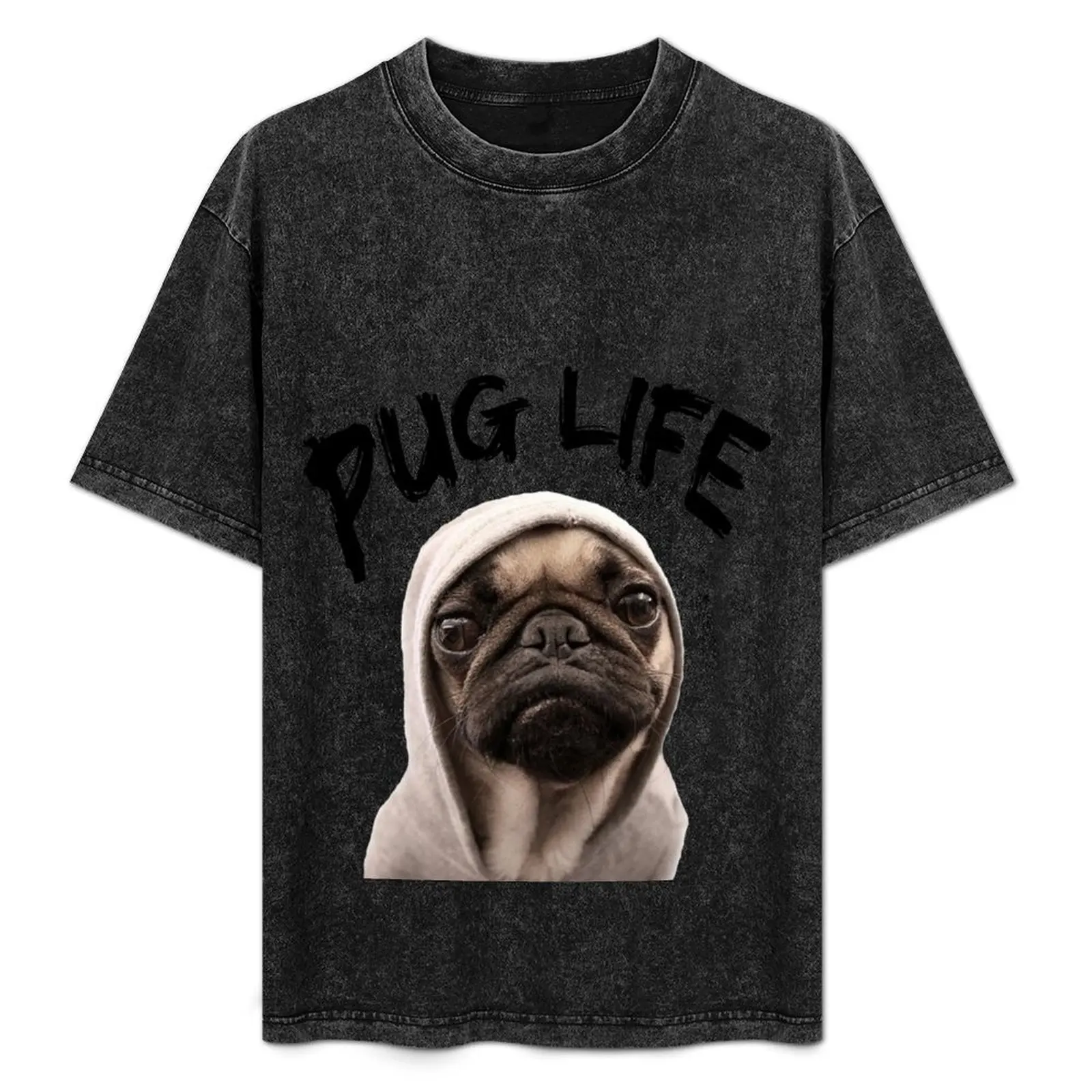 

Pug Life T-Shirt t shirt man designer funny t shirts dark humor T-Shirt