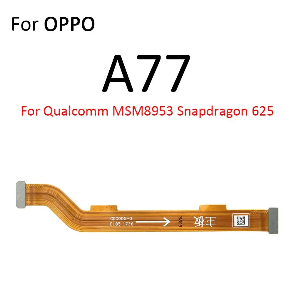 Main Board Motherboard Connection Flex Cable For OPPO A72 A73 A74 A76 A77 A77s A78 A79 2020 2022 4G 5G image 5