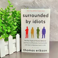 Surrounded By Idiots The Four Types Of Human Behavior By Thomas Erikson English Book Bestseller Novel