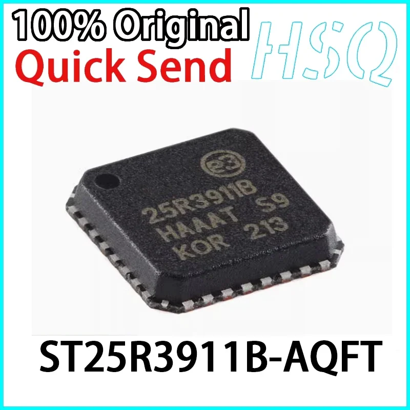 1PCS New ST25R3911B-AQFT 25R3911B Package QFN-32-EP NFC/HF RFID Reader IC