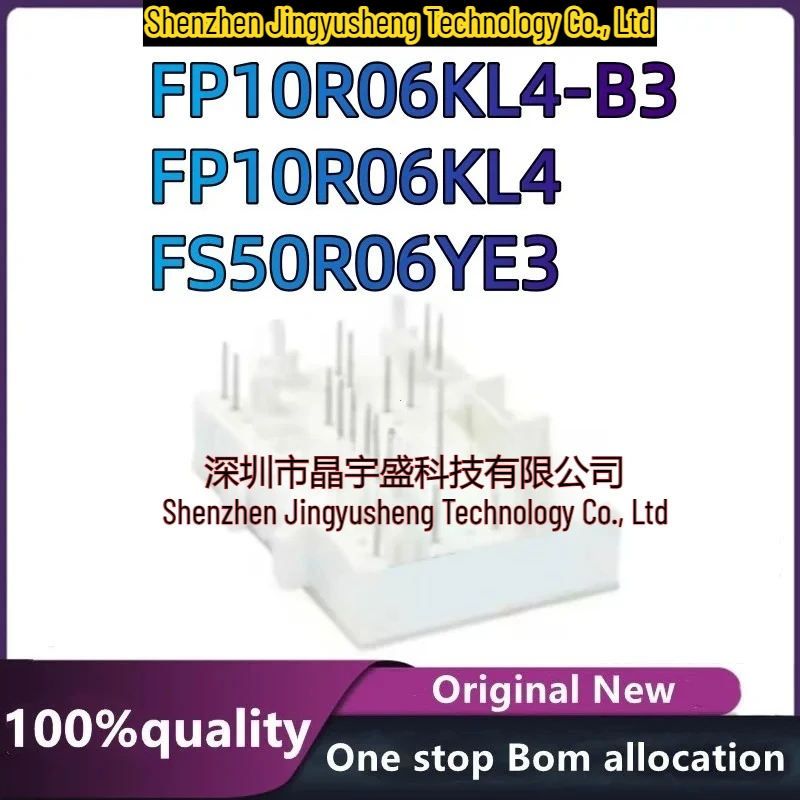 

100%New Original FP10R06KL4 FS50R06YE3 FP10R06KL4_B3 FP10R06KL4-B3 Integrated Circuits