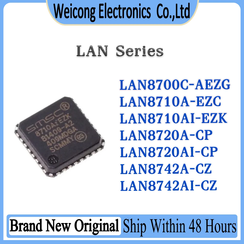 LAN8700C-AEZG LAN8710A-EZC LAN8710AI-EZK LAN8720A-CP LAN8720AI-CP LAN8742A-CZ LAN8742AI-CZ LAN8700 LAN8710 LAN8720 LAN8742 Chip