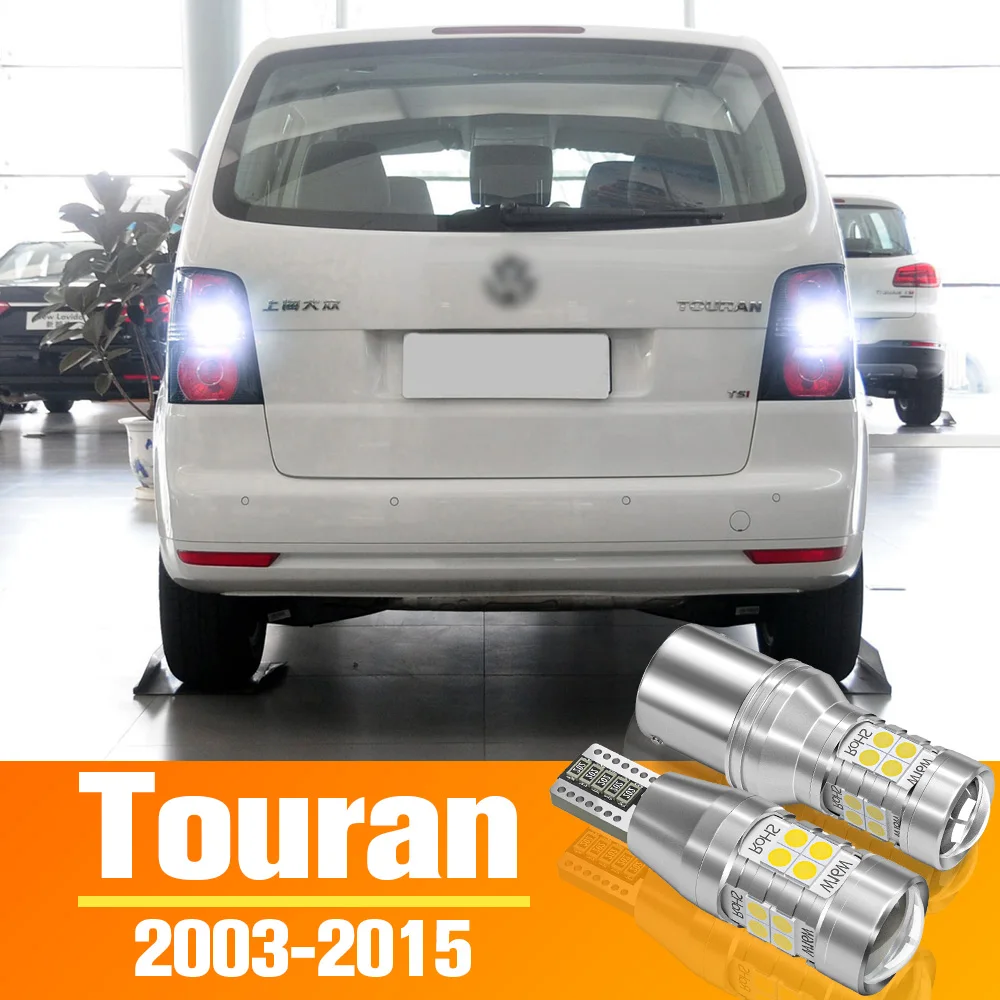 

2pcs LED Reverse Light Backup Bulb Accessories For VW Volkswagen Touran 2003-2015 2006 2007 2008 2009 2010 2011 2012 2013 2014