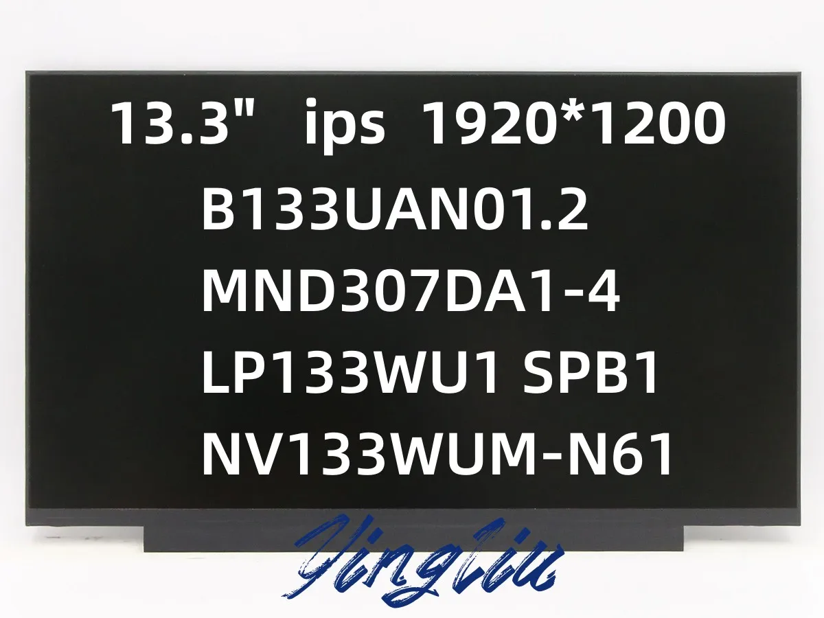 

Для Lenovo ThinkPad X13 Gen2 MND307DA1-4 LP133WU1 SPB1 NV133WUM-N61 M133NW4J R3 B133UAN01.2 1920x1200 Mini Laptop LCD screen 30p