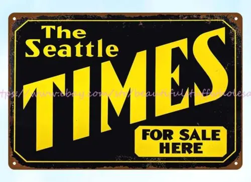 interior design and decoration THE SEATTLE TIMES SOLD HERE metal tin sign