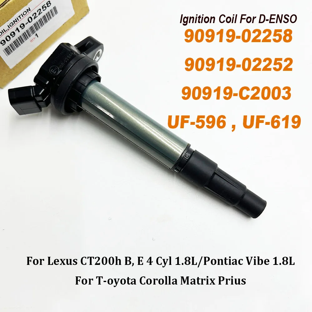 90919-02258 90919-02252 Ignition Coil UF-596 C1714 UF-619 For L-exus CT200h B E Corolla Matrix Prius E G L S VCyl 1.8L