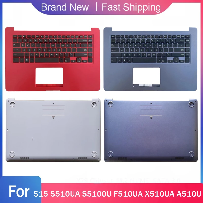 

Новая Нижняя основа для ноутбука ASUS S15 S510UA S5100U F510UA X510UA A510U, подставка для рук с клавиатурой, задняя крышка, красный, синий