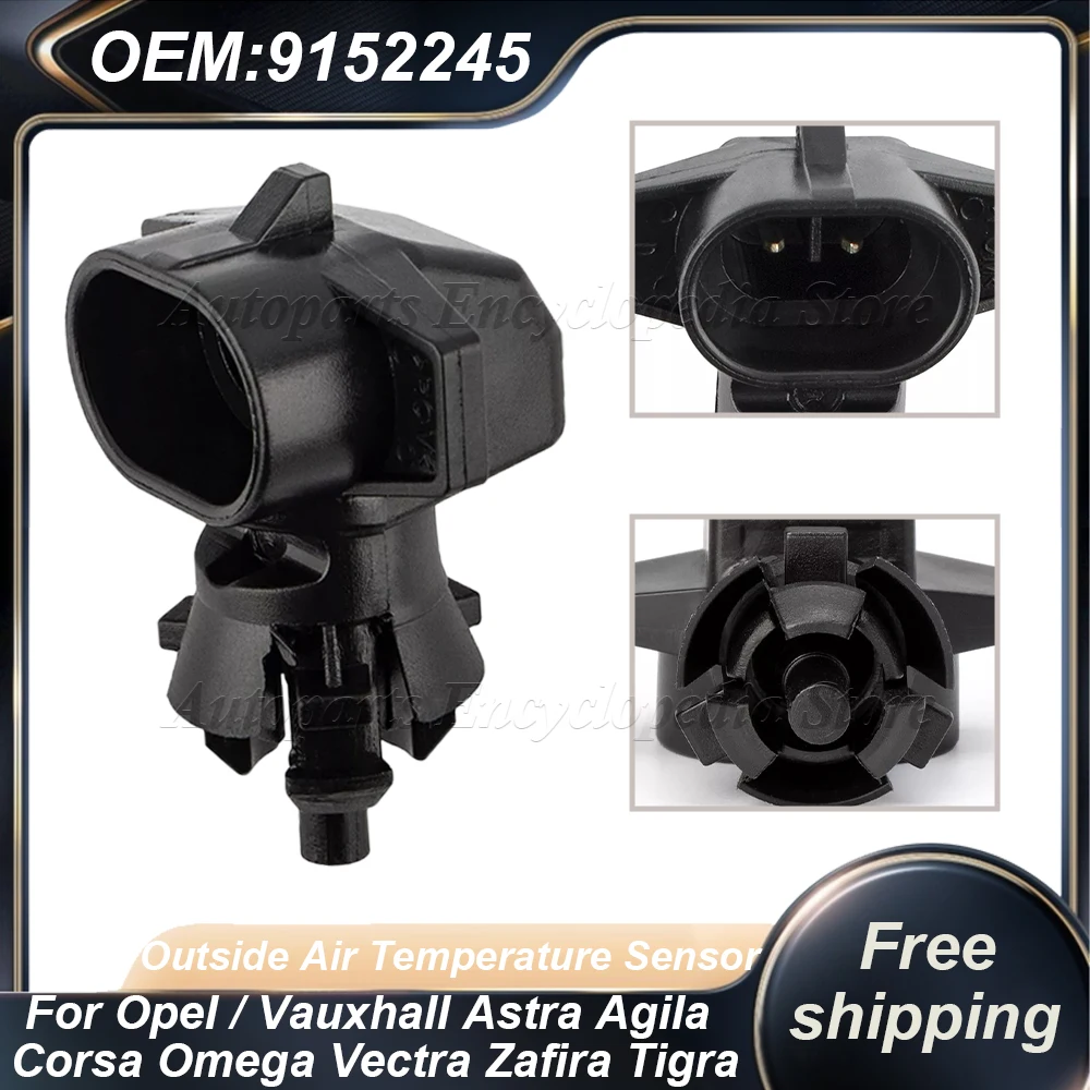 

Outside Air Temperature Sensor 9152245 90477289 For Opel / Vauxhall Astra Agila Corsa Omega Vectra Zafira Tigra 1236284