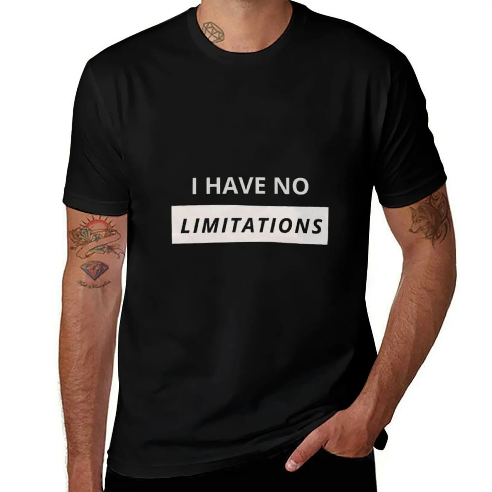 

I Have No Limitations T-Shirt man t shirt cotton t shirts for man cotton soft man t shirts cotton T-Shirt
