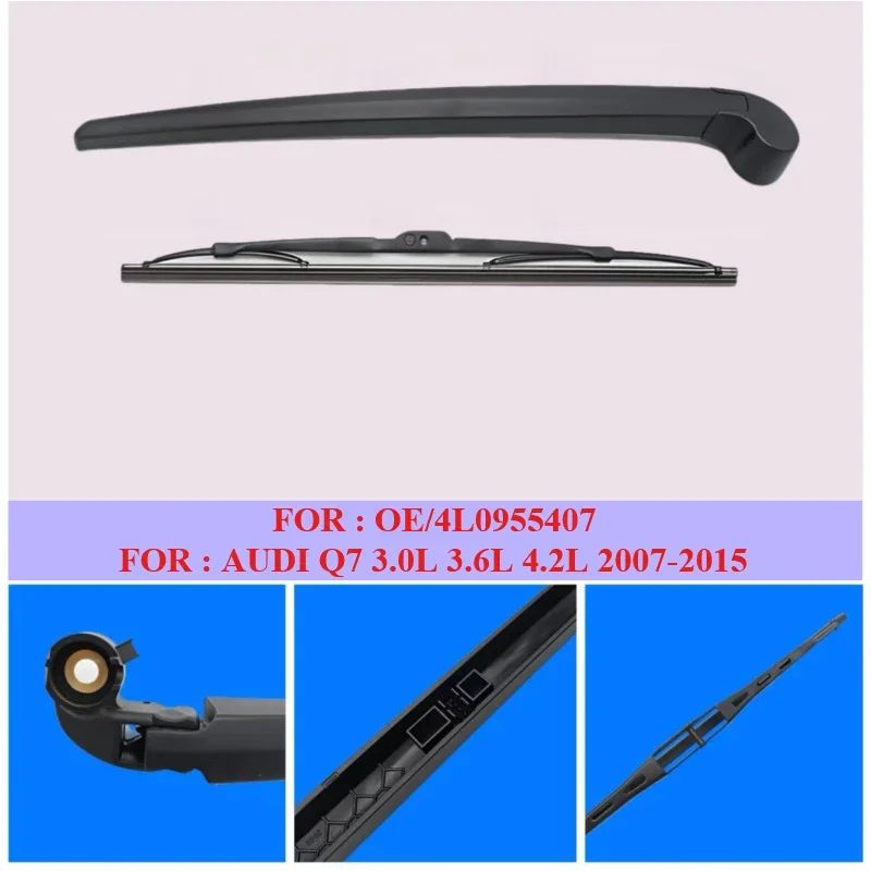 

4л 0955407 Высокое качество заднего лобового стекла, комплект щеток стеклоочистителя для AUDI Q7 3.0L 3.6L 4.2L 07-2015, запасные части для автомобиля