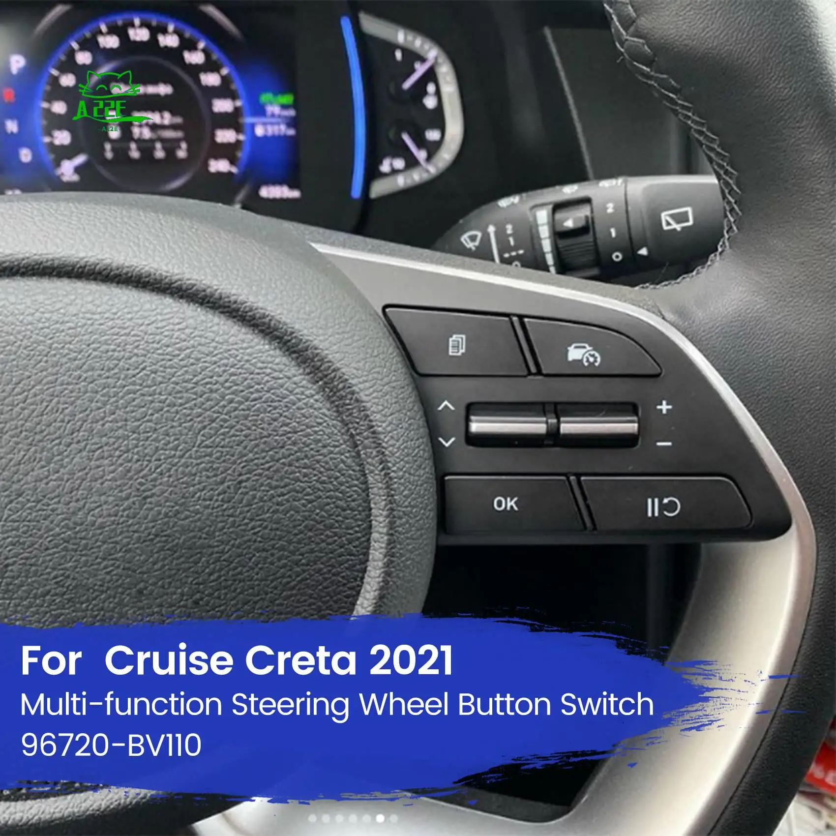 

A22E-For Cruise Creta 2021 High Quality Steering Wheel Button Switch Cruise Control Switch 96720-BV110