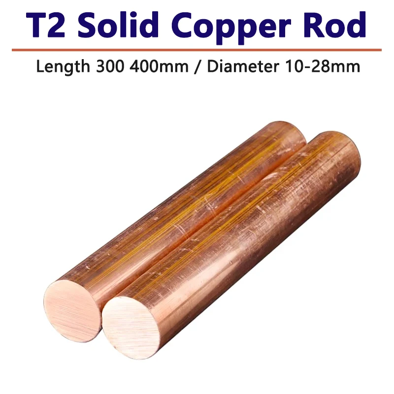 

1pcs Length 300mm 400mm T2 Pure Copper Rod Solid Red Copper Diameter 10 12 14 15 16 18 20 22 25 28mm Die Discharge