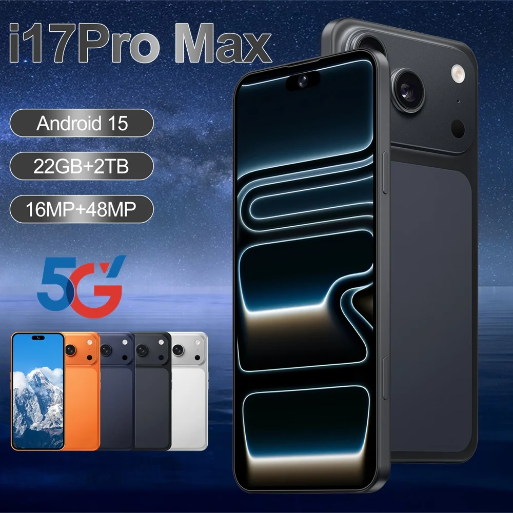 NOUVEAU Smartphone Android Ai 17 Pro Max 22G+2TB 5G Téléphones mobiles intelligents double SIM 7800mAh 7.3HD Téléphone portable débloqué 16+48MP