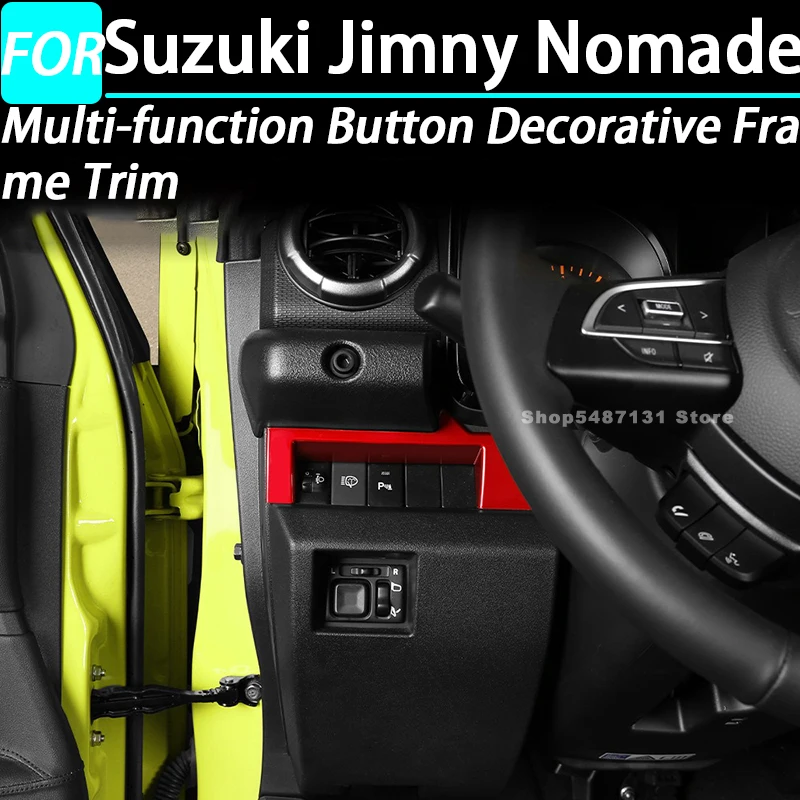 

Car Multi-function Button Decorative Frame Trim for Suzuki Jimny Nomade Interior Accessories 2025 for Left Hand Drive