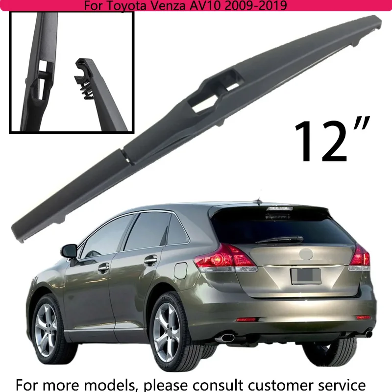 

For Toyota Venza AV10 2009-2019 Car Accessories 12" Rear Windshield Windscreen Washer Wiper Blade