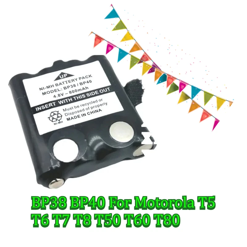 New BP38 BP40 For Motorola T5 T6 T7 T8 T50 T60 T80 Walkie Talkie Battery 4.8V 800mAh High Capacity Lithium Battery