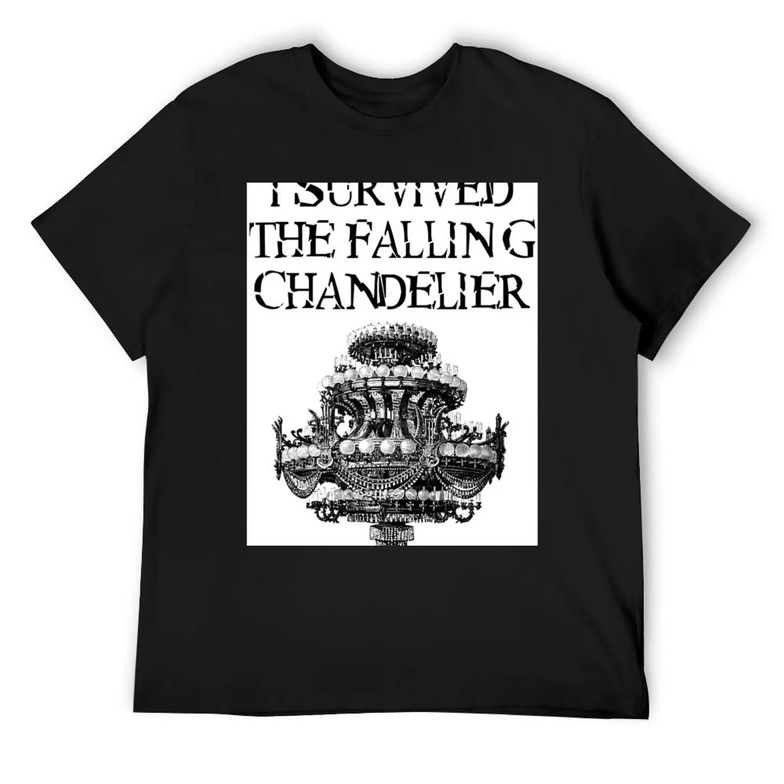 

I Survived the Falling Chandelier T-Shirt summer shirt man clothes luxury designer graphic tee shirt t shirts for men pack