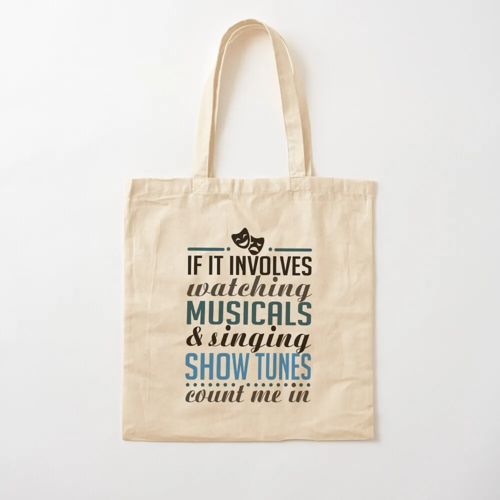 

Watch Musicals and Sing Show Tunes Tote Bag free delivery bags canvas tote bags canvas tote bag Canvas Bag