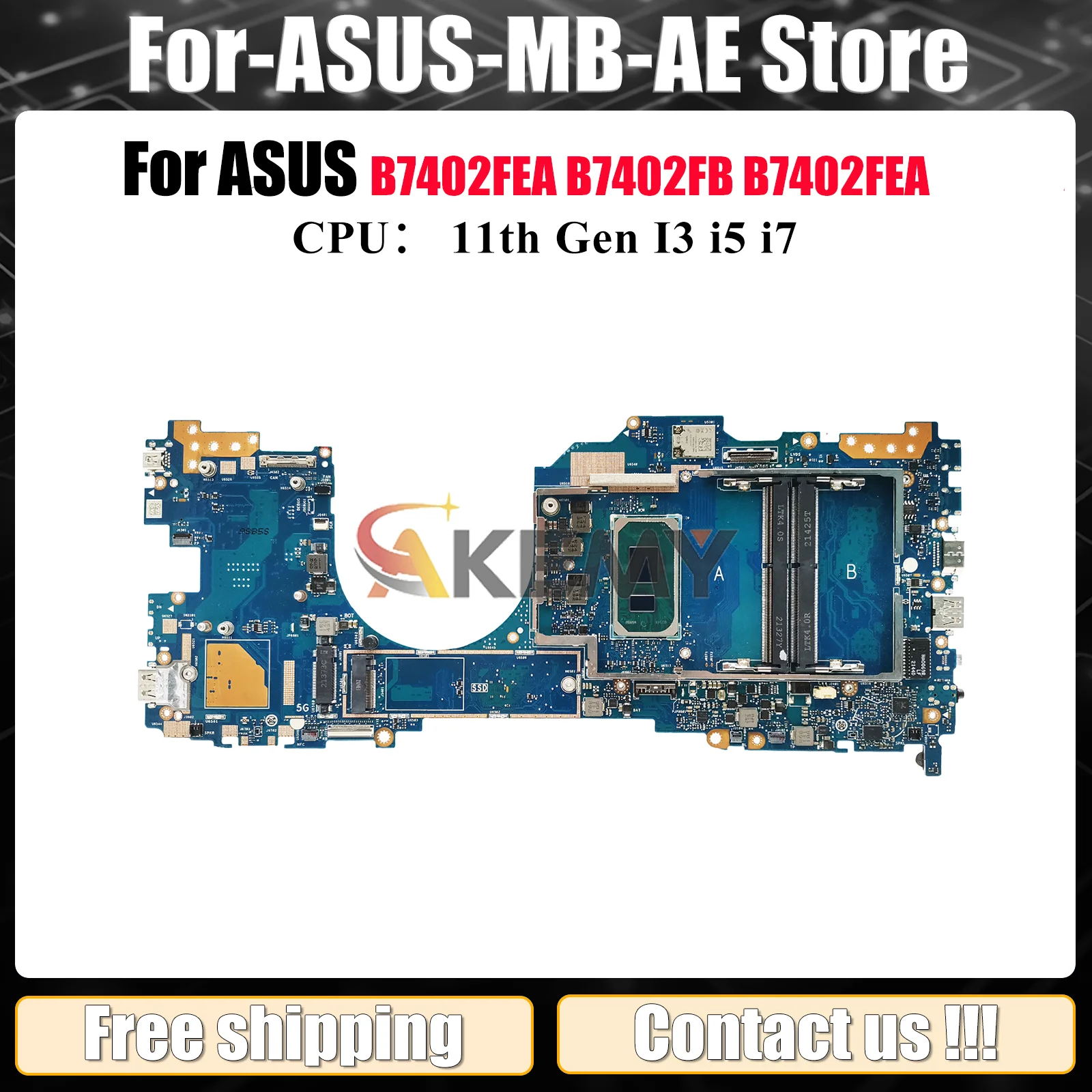 

B7402FEA Laptop Motherboard For ASUS ExpertBook B7402FEA B7402FBA B7402F Notebook Mainboard With 11th Gen I3 i5 i7 100% tests OK