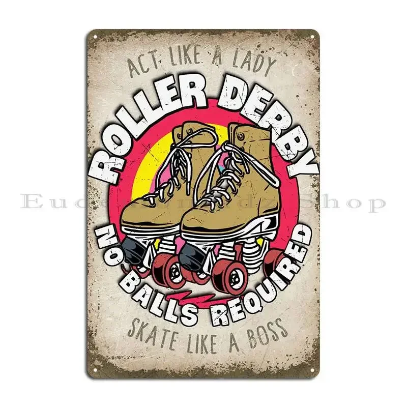 Roller Derby No Balls Req Metal Plaque Poster Cinema Wall Cave Kitchen Print Garage Plaques Tin Sign Poster