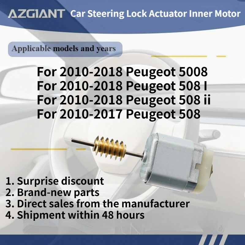 

For 2010-2018 Peugeot 5008/508 I/508 ii AZGIANT Car Steering Lock Actuator Inner Motor DC 12V Accessories brand new parts