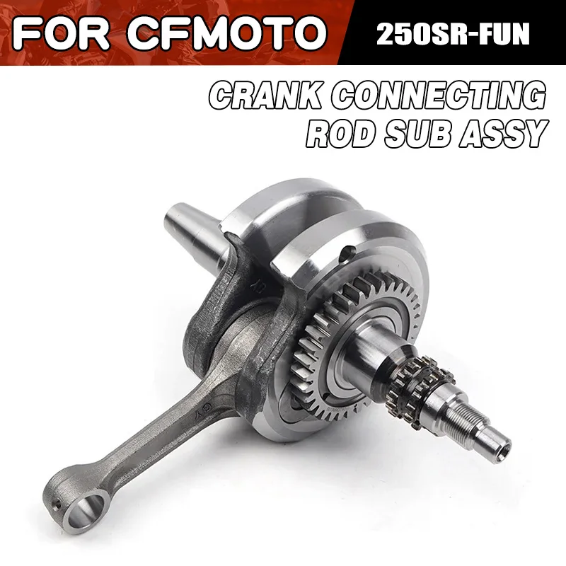 For CFMOTO 250SR Crankshaft Assy Crank Connecting Rod Sub-Assembly CF Moto 250SR 250NK 250SR-FUN CF250-6 Motorcycle Parts
