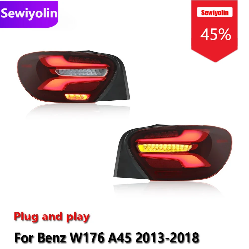 

Автомобильные светодиодные задние фонари DRL в сборе для Benz W176 A180 A200 AMG A45 2013-2018 противотуманные DRL тормозные указатели поворота Plug And Play