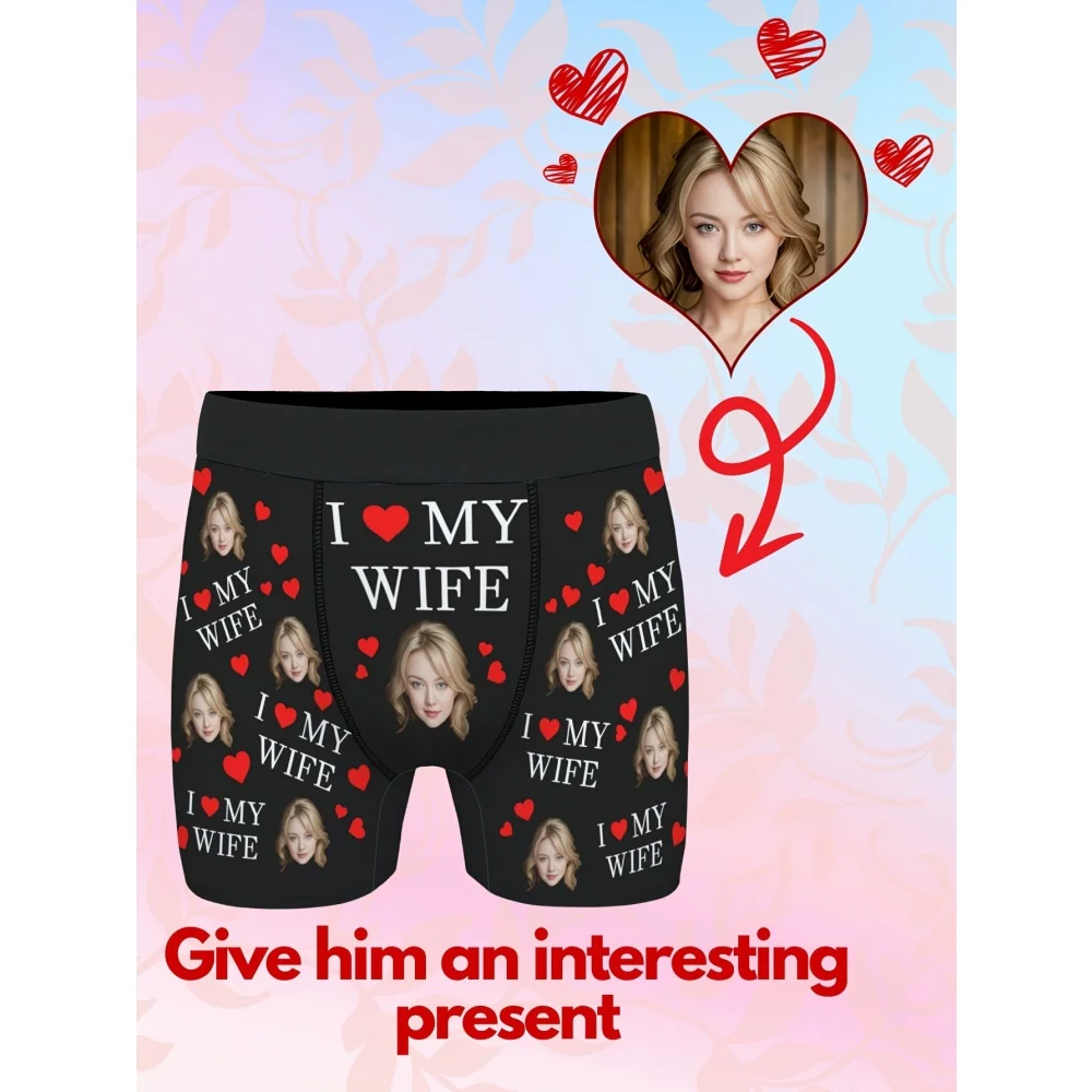 Personalized Custom Photo Men Boxer Briefs I Love My Wife Printed Underwear Cute Red Heart Design Unique Surprise Gift