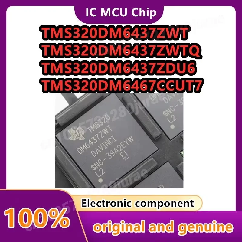 

TMS320DM6437ZDU6 TMS320DM6467CCUT7 TMS320DM6437ZWT TMS320DM6437ZWTQ
