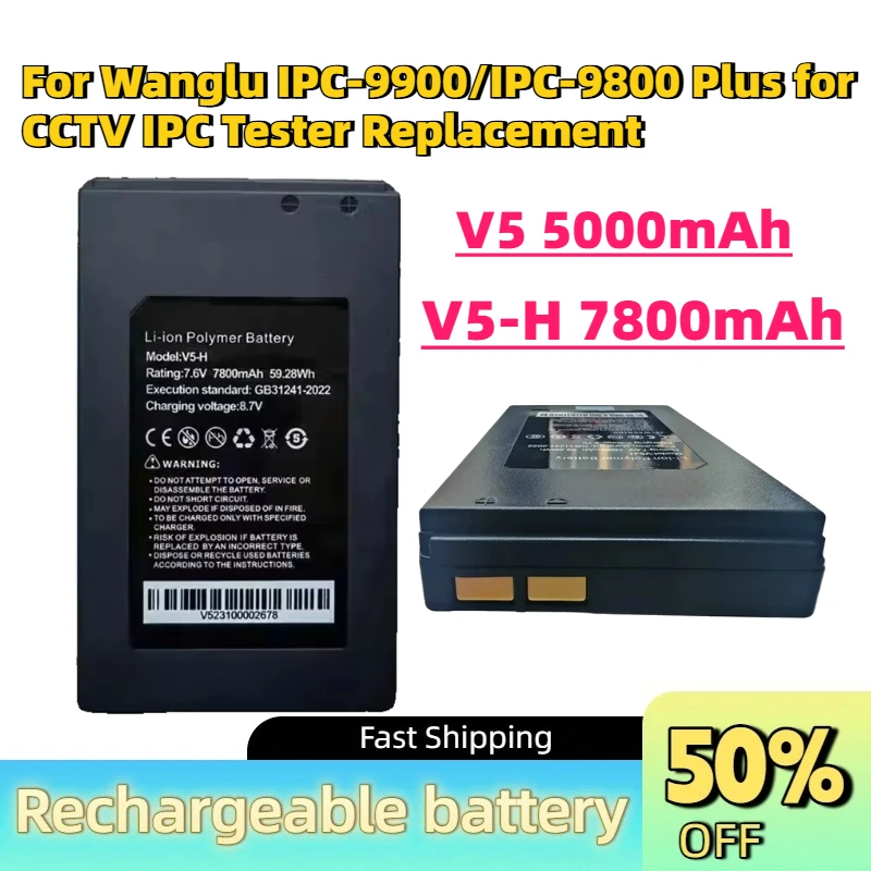 Hot Sale New V5/V5-H 7.4V/7.6V 5000/7800mAh Li-Ion Battery for Wanglu IPC-9900/IPC-9800 Plus for CCTV IPC Tester Replacement