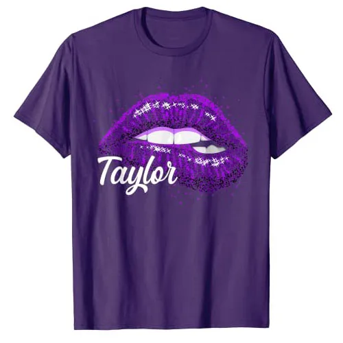 I Love Taylor Lips Funny Taylor T-Shirt Funny It's A Taylor-Thing You Wouldn't Understand Graphic Tee Top Women's Fashion Outfit