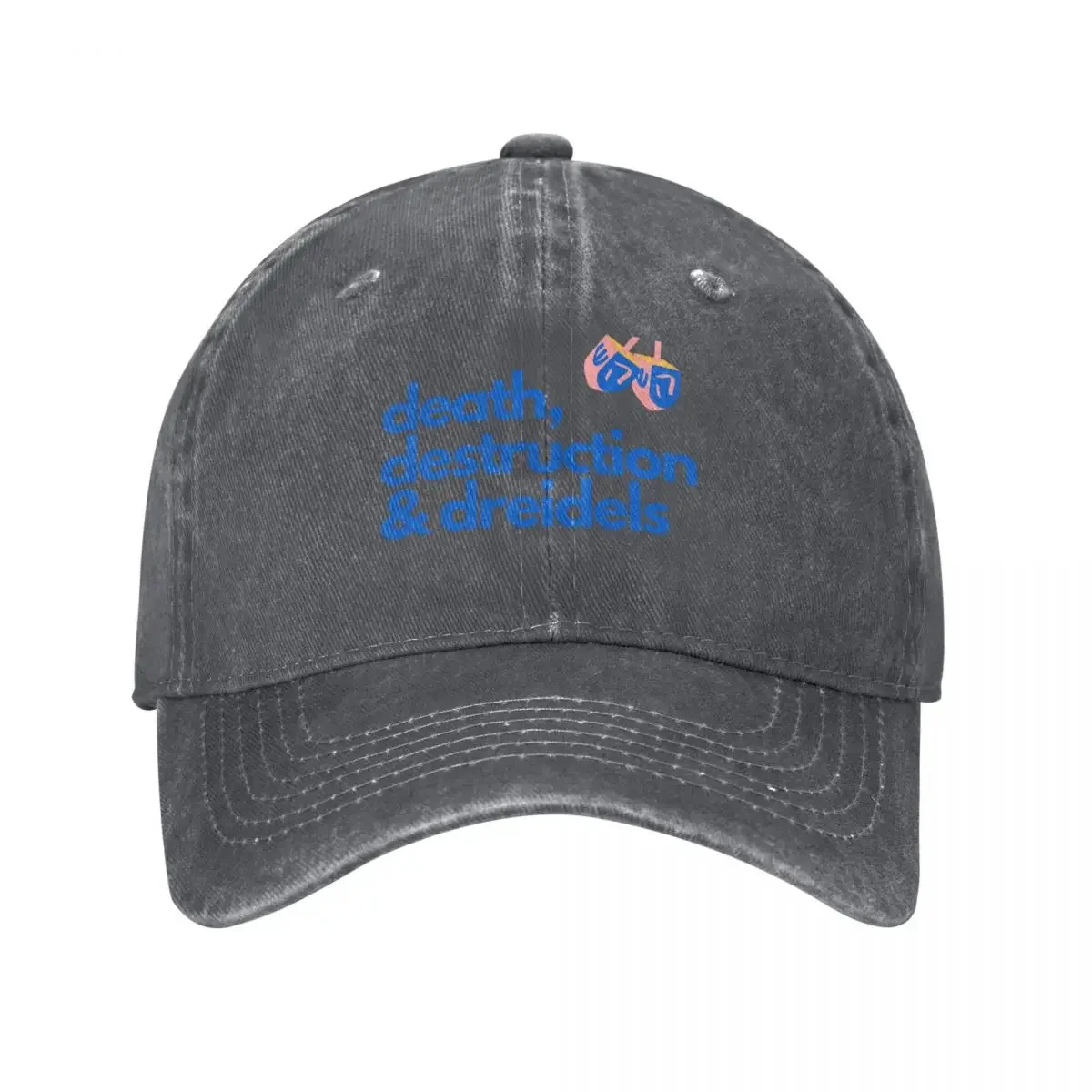 

death, destruction and dreidels (funny Hanukkah design) Baseball Cap Dropshipping Vintage Men's Women's
