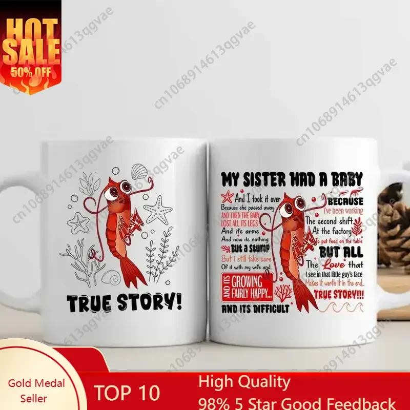 

Poor Shrimp Mug Funny Meme True Story Movie Quotes Coffee Cup 11 oz Ceramic Mugs