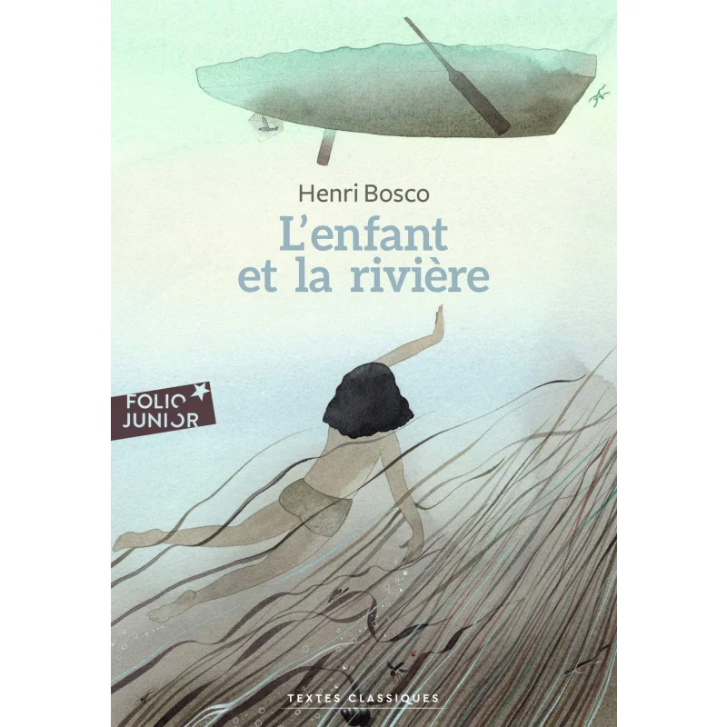 Lenfant And The River Henri Bosco Gallimard Jeunesse 9782075137782 Book